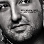 Ahmad Mahian – Zendegi Yani To