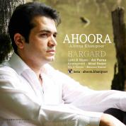 Ahoora Khanipour – Bargard