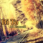 Ali Esmaeili – Bi To