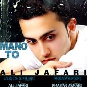 Ali Jafari – Man o To