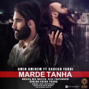 Amin Aminem – Marde Tanha (Ft Sadegh Fardi)
