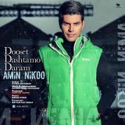 Amin Nikoo – Dooset Dashtamo Daram