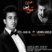 Amir Ali – Man Bi To (Ft Mehran Norouzi)
