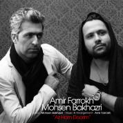Amir Farrokh – Az Ham Doorim (Ft Mohsen Bakhazri)