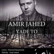 Amir Jahed – Yade To