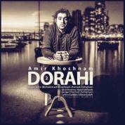 Amir Khoshnam – Dorahi