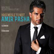 Amir Pasha – Kasi Mesle To Nist