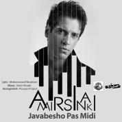 Amir Sinaki – Javabesho Pas Midi