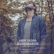 Amir Yasha – Khoshbakhti
