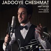 Aref Safaee – Jadooye Cheshmat