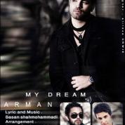 Arman – My Dream