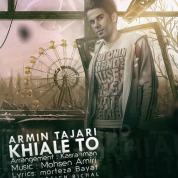 Armin Tajari – Khiale to