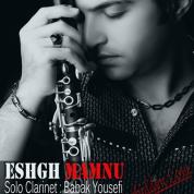 Babak Yousefi – Eshgh Mamnu