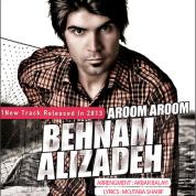 Behnam Alizadeh – Aroom Aroom Behnam Alizadeh – Aroom Aroom