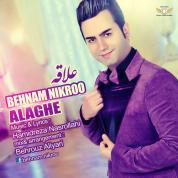 Behnam Nikroo – Alaghe