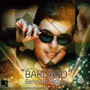 Behnam Rezaei – Bargard