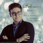 Behnour – Delkhoshi