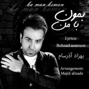Behzad Azarsam – Ba Man Bemon