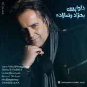 Behzad Rezazadeh – Delvapasi