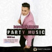 Davood Alizadeh – Party Music