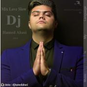 Dj Hamed Abbasi – Mix Love Slow