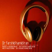 Dr Farshid Hamid Iran – Raghse Atash