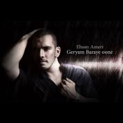 Ehsan Ameri – Geryam Baraye Oone