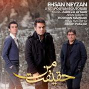 Ehsan Neyzan – Haghighate Man