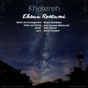 Ehsan Rostami – Khatereh