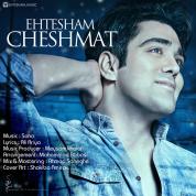 Ehtesham – Cheshmat