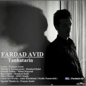 Fardad Avid – Tanhatarin