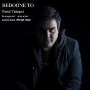 Farid Tehrani – Bedoone To