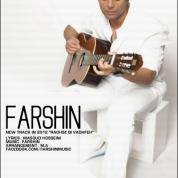 Farshin – Raghse Bi Vaghfe