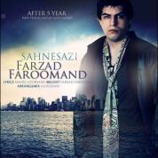 Farzad Faroomand – Sahne Sazi