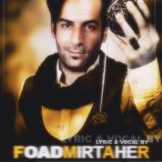 Foad Mirtaher – Asheghtarin