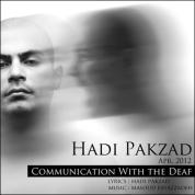 Hadi Pakzad – Communication With The Deaf