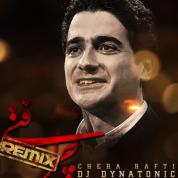 Homayoun Shajarian – Chera Rafti |Dynatonic Remix