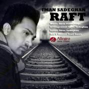 Iman Sadeghan – Raft