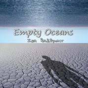 Isa Rajilpour – Empty Oceans