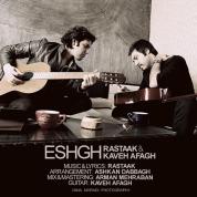Kaveh Afagh – Eshgh (Ft Rastaak)