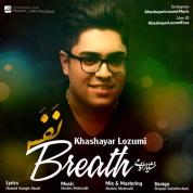 Khashayar Lozumi – Nafas