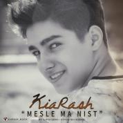 Kiarash – Mesle Ma Nist