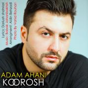 Koroush – Adam Ahani