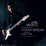Mahan Shojaei – Atre Moohat