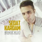 Mahmoud Najafi – Sedat Kardam