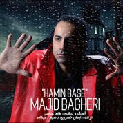 Majid Bagheri – Hamin Base