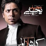 Majid Yahyaei – Kash Az Aval