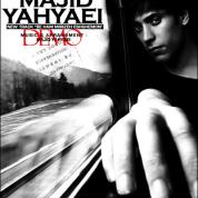 Majid Yahyaei – Be Ham Mirizeh Eshghemon