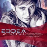 Majid Yahyaei – Eddea