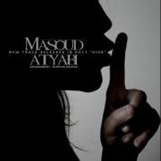 Masoud Atyabi – Hiss